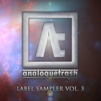 VA - AnalogueTrash Records: Label Sampler Vol. 3 (2017)