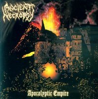 Ancient Necropsy - Apocalyptic Empire (2007)