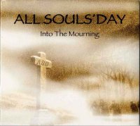 All Souls\' Day - Into the Mourning (2001)