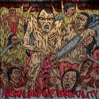 VA - Anomalies of Brutality (2013)