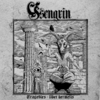 Ysengrin - Tragedies - Liber Hermetis (2011)