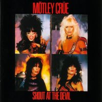 Motley Crue - Shout At The Devil (1983)  Lossless