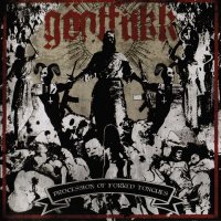 Goatfukk - Procession Of Forked Tongues (2012)