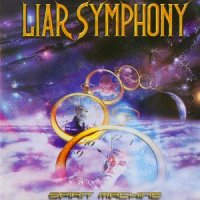 Liar Symphony - Spirit Machine (2004)