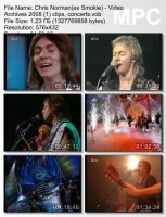 Chris Norman(ех Smokie) - Video Archives (DVDRip) Часть.1 (2008)