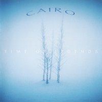 Cairo - Time Of Legends (2001)