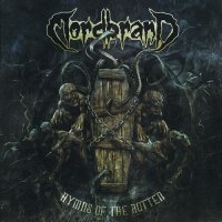 Mordbrand - Hymns of the Rotten (Compilation) (2016)