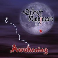 Silent Nightmare - Awakening (2011)