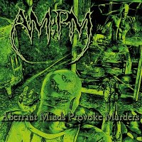 AM:PM - Aberrant Minds Provoke Murders (2014)