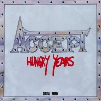 Accept - Hungry Years (Compilation) (1986)