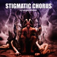 Stigmatic Chorus - Symposium (2010)