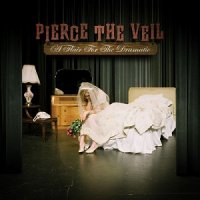 Pierce The Veil - A Flair for the Dramatic (2007)