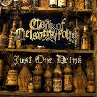 Code Of Nelson\'s Folly - Just One Drink (2015)