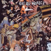 One Hit Wonder - Outfall (1997)