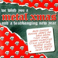 VA - We Wish You A Metal Xmas And A Headbanging New Year (2008)