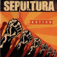Sepultura - Nation (2001)  Lossless