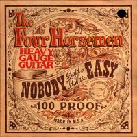 The Four Horsemen - Nobody Said It Was Easy (21st Anniversary Edition) (1991)