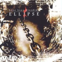 Love Lies Bleeding - Ellipse (2004)  Lossless