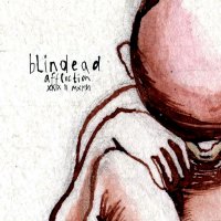 Blindead - Affliction XXIX II MXMVI (2010)