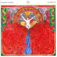 Fucked Up - Hidden World (2006)