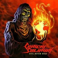 Critical Solution - Evil Never Dies (2013)