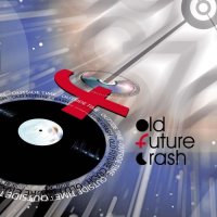 Old Future Crash - Outside Time (2017)