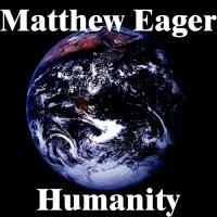Matthew Eager - Humanity (2017)