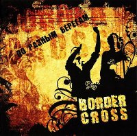 Border Cross - По разным берегам (2006)