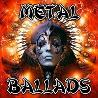 VA - Metal Ballads, Vol.01 (2017)