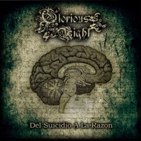 Glorious Night - Del Suicidio A La Razón (2010)