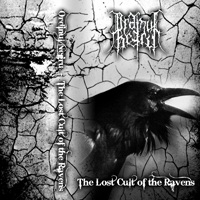 Ordinul Negru - The Lost Cult Of The Ravens (2007)