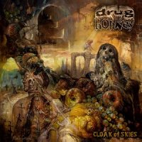 Drug Honkey - Cloak Of Skies (2017)