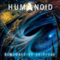 Humanoid - Remembering Universe (2008)