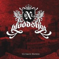Bloodshot - Ultimate Hatred (2006)