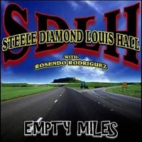 Steele Diamond Louis Hall - Empty Miles (2010)