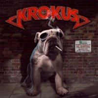 Krokus - Dirty Dynamite (2013)  Lossless