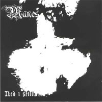 Manes - Ned I Stillheten (1998)  Lossless