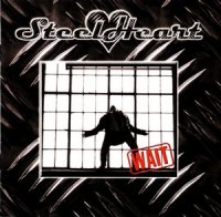 Steelheart - Wait (1996)  Lossless