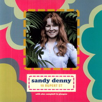 Sandy Denny - 19 Rupert St (2011)