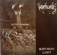 Warhorde - Satanic Lust (2007)