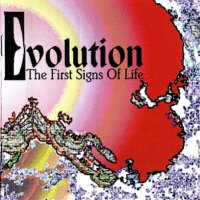 Evolution - The First Signs Of Life (1996)  Lossless