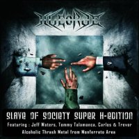 H-George - Slave of Society (2011)