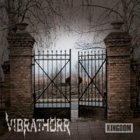 Vibrathörr - Kingdom (2011)