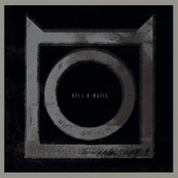 Hell-O-Matic - Hell-O-Matic (2015)
