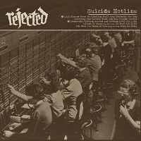 Rejected - Suicide Hotline (2017)