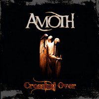Amoth - Crossing Over (2011)