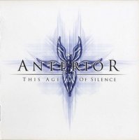 Anterior - This Age of Silence (2007)