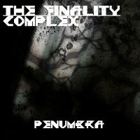 The Finality Complex - Penumbra (2016)