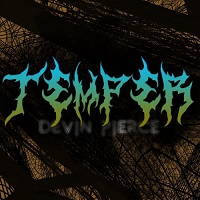Devin Pierce - Temper (2017)