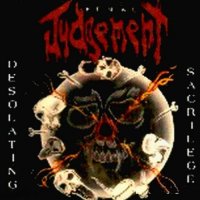 Final Judgement - Desolating Sacrilege (1994)
